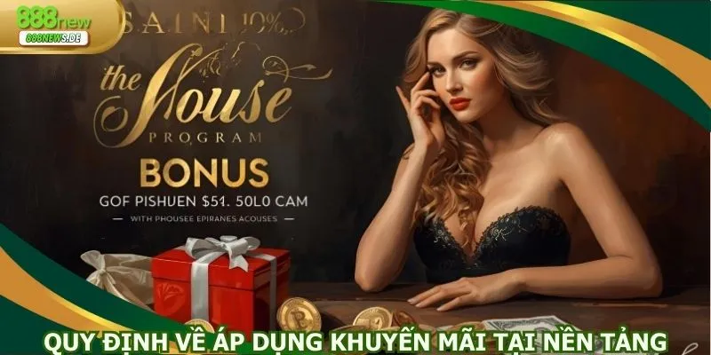 Quy định về áp dụng khuyến mãi tại nền tảng